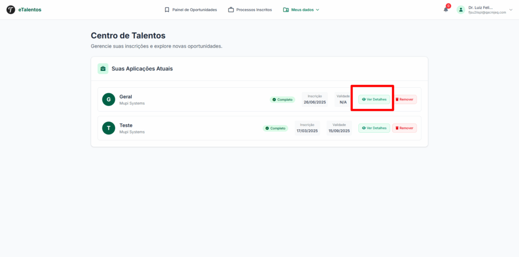 Imagem mostra a seção “Suas Aplicações Atuais” com as inscrições listadas, incluindo “Geral - Mupi Systems” e “Teste - Mupi Systems”, com botões “Ver Detalhes” destacados.