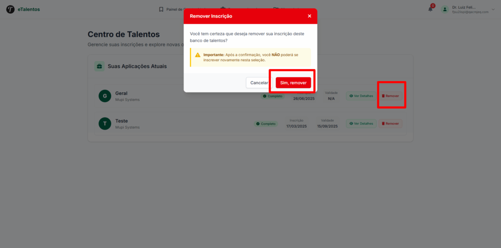 Imagem mostra a lista de inscrições com o botão “Remover” destacado e a confirmação de remoção.